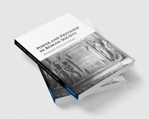 Power and Privilege in Roman Society