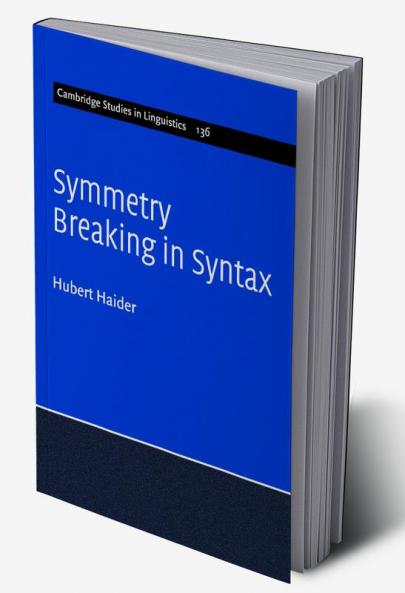 Symmetry Breaking in Syntax