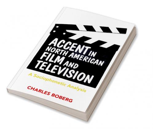 Accent in North American Film and Television