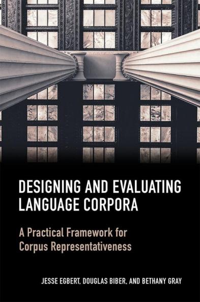 Designing and Evaluating Language Corpora
