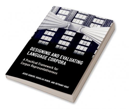 Designing and Evaluating Language Corpora