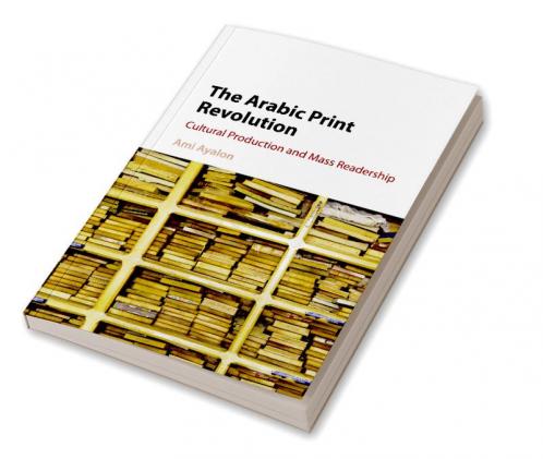 The Arabic Print Revolution