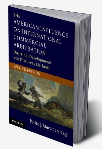 The American Influence on International Commercial Arbitration