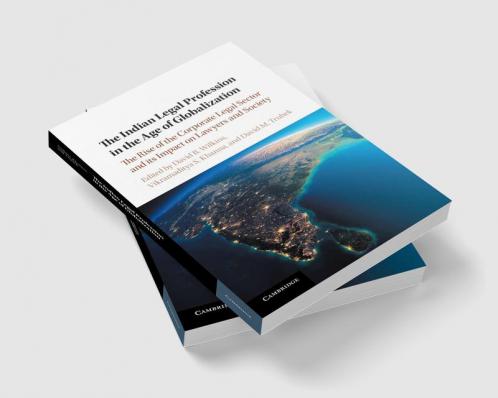 The Indian Legal Profession in the Age of             Globalization