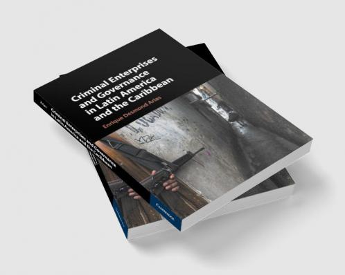Criminal Enterprises and Governance in Latin America and the Caribbean