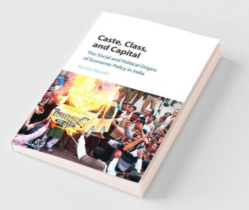 Caste Class and Capital