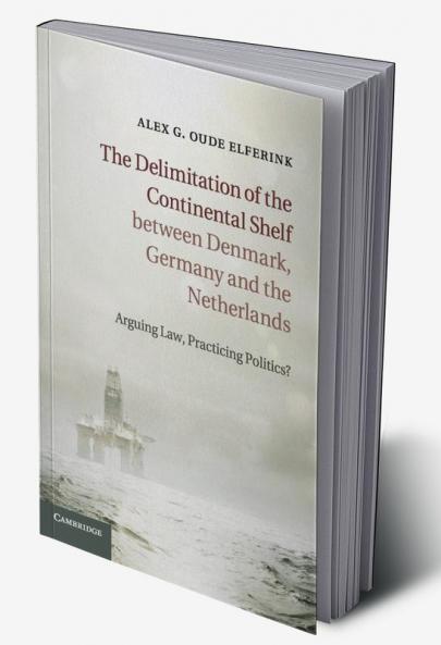 The Delimitation of the Continental Shelf between Denmark Germany and the Netherlands