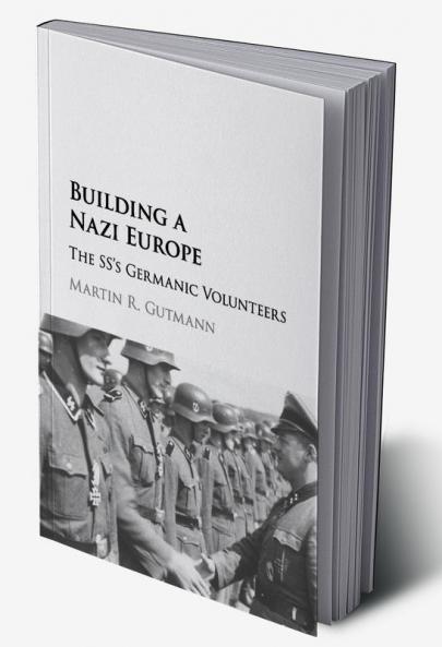 Building a Nazi Europe