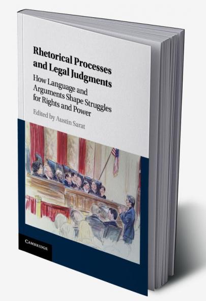 Rhetorical Processes and Legal Judgments