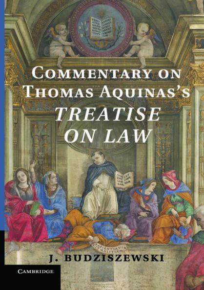 Commentary on Thomas Aquinas's Treatise on             Law