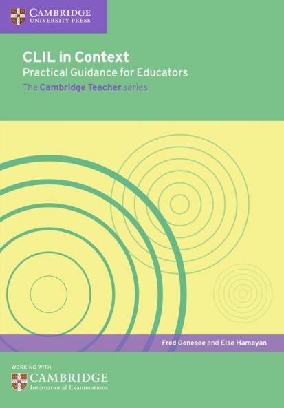 CLIL in Context Practical Guidance for Educators