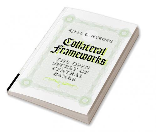 Collateral Frameworks