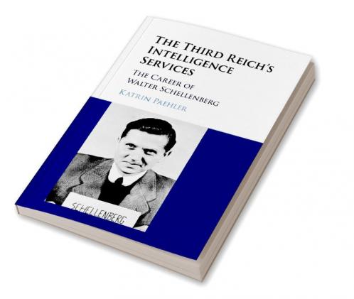 The Third Reich's Intelligence Services