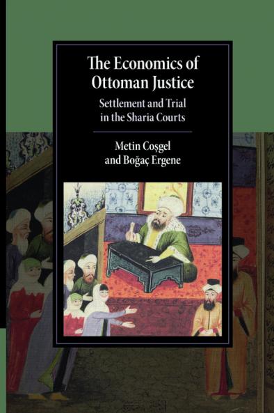 The Economics of Ottoman Justice