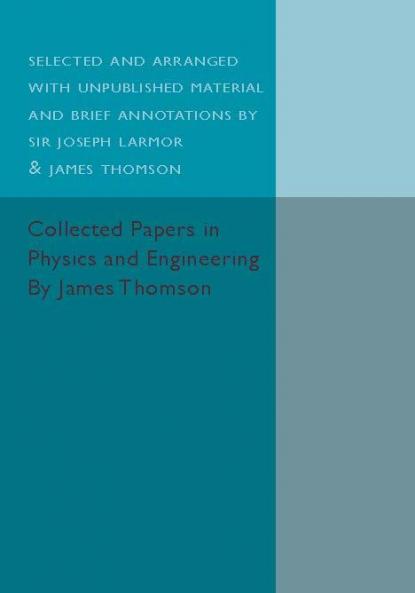 Collected Papers in Physics and Engineering