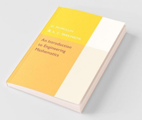 An Introduction to Engineering Mathematics