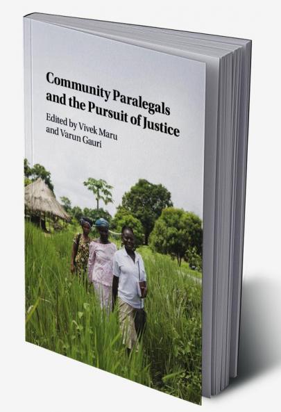 Community Paralegals and the Pursuit of Justice