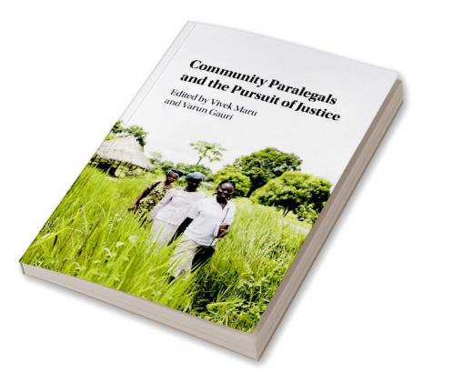 Community Paralegals and the Pursuit of Justice