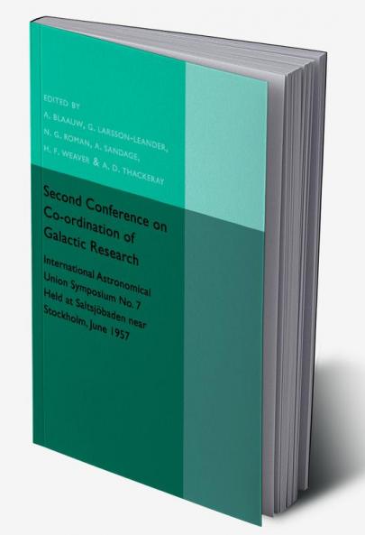 Second Conference on Co-ordination of Galactic Research