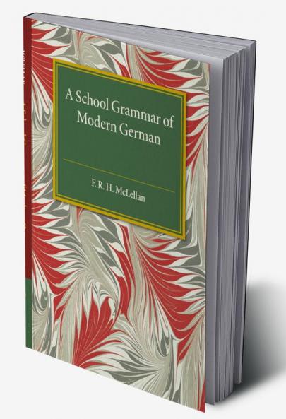 A School Grammar of Modern German