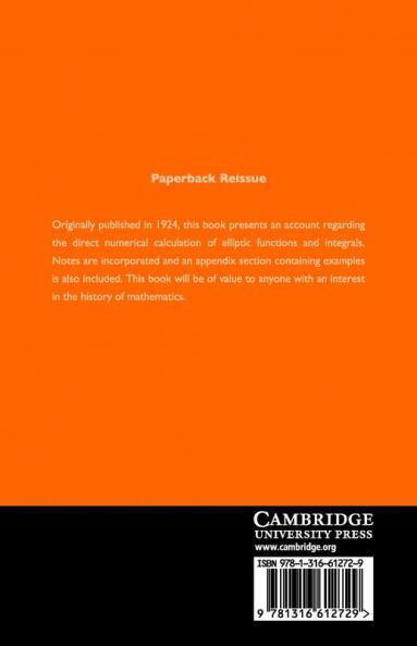 On the Direct Numerical Calculation of Elliptic Functions and Integrals