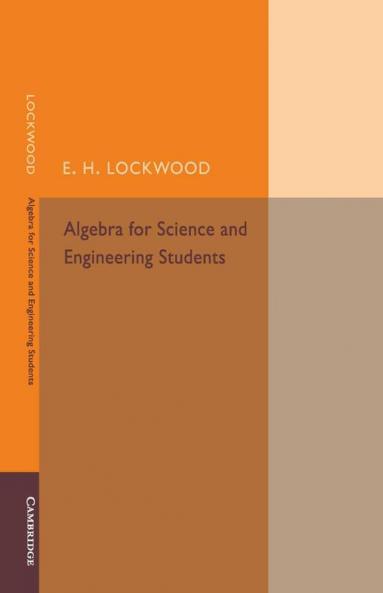 Algebra for Science and Engineering Students