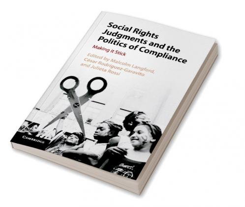 Social Rights Judgments and the Politics of Compliance
