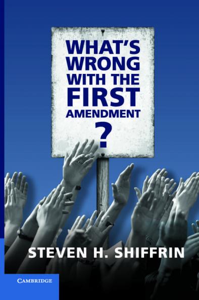 What's Wrong with the First Amendment