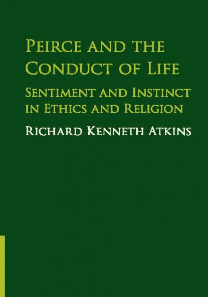 Peirce and the Conduct of Life