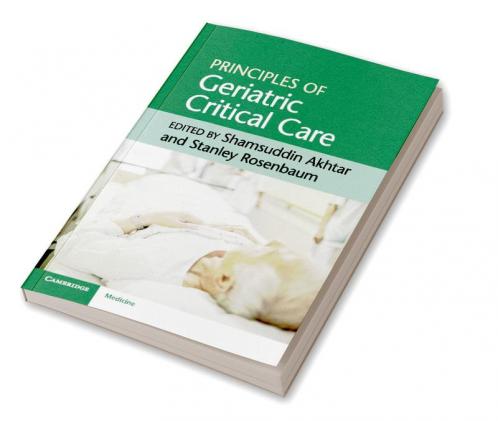 Principles of Geriatric Critical Care