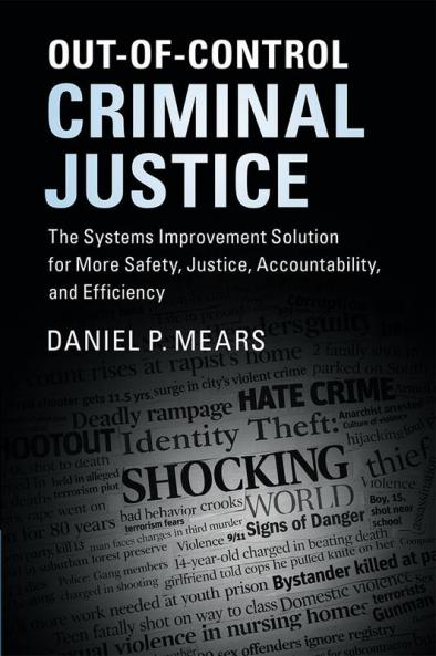 Out-of-Control Criminal Justice