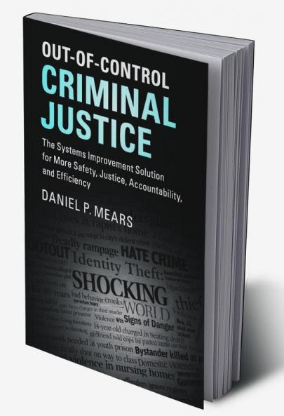 Out-of-Control Criminal Justice