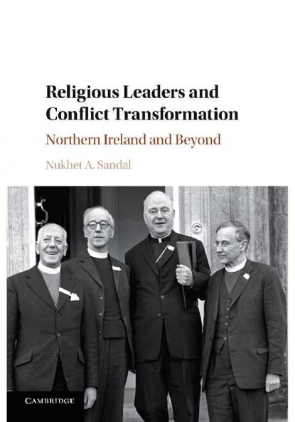 Religious Leaders and Conflict Transformation