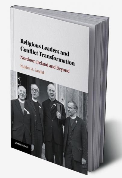 Religious Leaders and Conflict Transformation