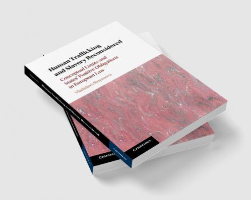 Human Trafficking and Slavery Reconsidered