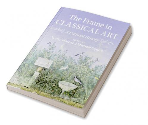 The Frame in Classical Art