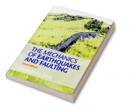 The Mechanics of Earthquakes and Faulting