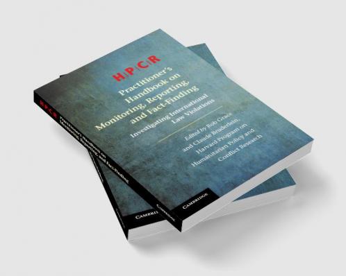 HPCR Practitioner's Handbook on Monitoring Reporting and Fact-Finding
