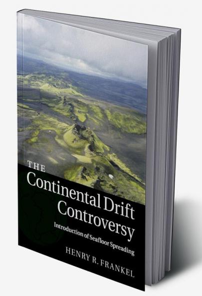 The Continental Drift Controversy