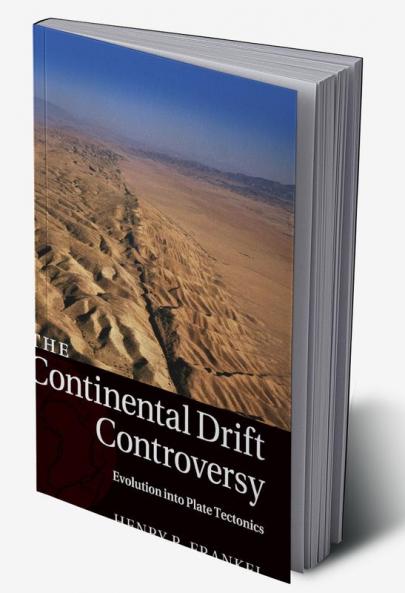 The Continental Drift Controversy