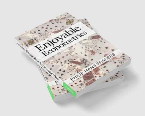 Enjoyable Econometrics