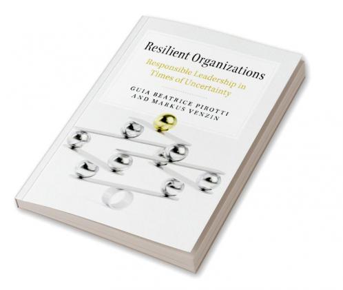 Resilient Organizations