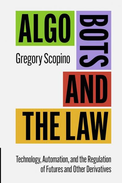Algo Bots and the Law