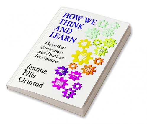 How We Think and Learn