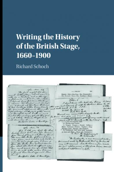 Writing the History of the British Stage