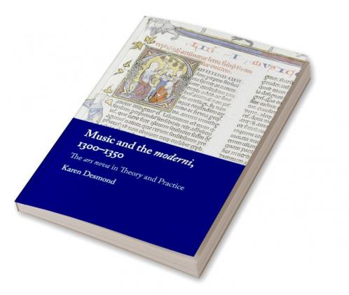 Music and the moderni 1300-1350