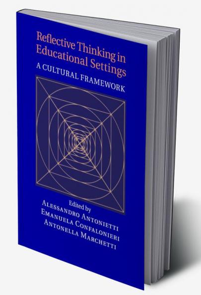 Reflective Thinking in Educational Settings