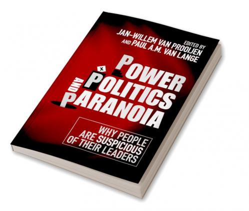 Power Politics and Paranoia
