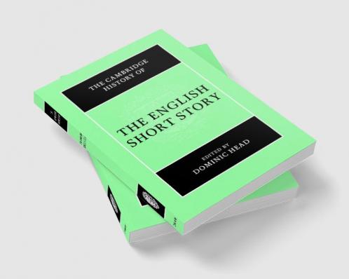 The Cambridge History of the English Short Story