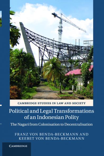 Political and Legal Transformations of an Indonesian Polity